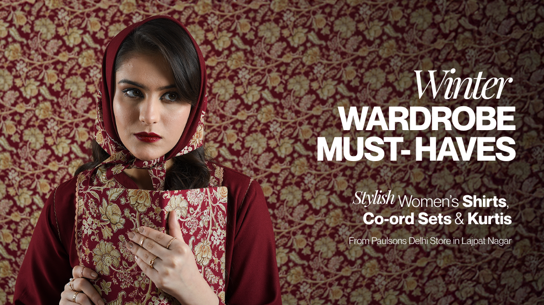 women winter wardrobe India