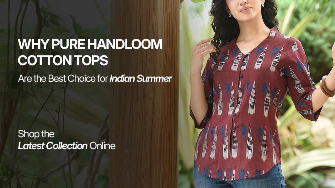 pure handloom cotton tops for women online
